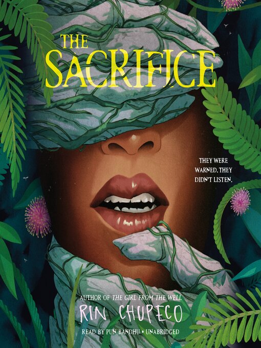 Title details for The Sacrifice by Rin Chupeco - Available